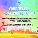 Khởi Tranh Giải Bóng Đá Core Summer Cup